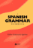 A Spanish Grammar Workbook