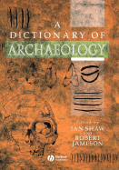 A Dictionary of Archaeology: An Anthology