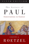 The Letters of Paul: Conversations in Context