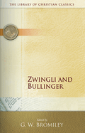 zwingli and bullinger
