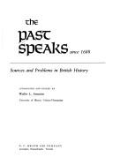 The Past Speaks: Sources and Problems in British History