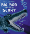 Big, Bad, and a Little Bit Scary: Poems That Bite Back!