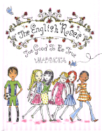 The English Roses: Too Good to be True