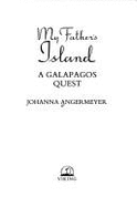 My Father's Island: 2a Galapagos Quest