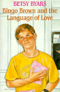 Bingo Brown and the Language of Love: 9