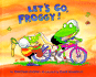 Let's Go, Froggy!