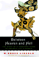 Between Heaven and Hell: 1a Thousand Years of the Russian Artistic Experience