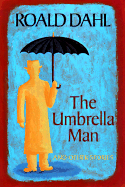 The Umbrella Man and Other Stories