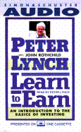 Learn to Earn: A Beginner's Guide to the Basics of Investing