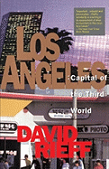 Los Angeles, Capital of the Third World