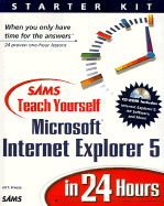 Teach Yourself Microsoft Internet Explorer 5 in 24 Hours