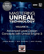 Mastering Unreal Technology: v. 2: Advanced Level Design Concepts with Unreal Engine 3