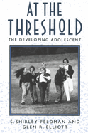 At the Threshold: The Developing Adolescent