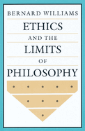 Ethics and the Limits of Philosophy