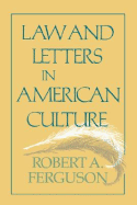 Law and Letters in American Culture
