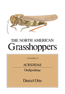 The North American Grasshoppers, Volume II: Acrididae: Oedipodinae