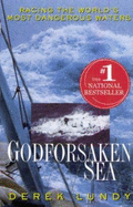 Godforsaken Sea: Racing the World's Most Dangerous Waters