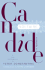 Candide: Or, Optimism
