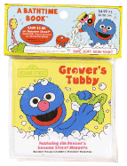 Grover's Tubby