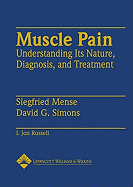 Muscle Pain: Understanding Its Nature, Diagnosis, and Treatment