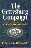The Gettysburg Campaign A Study in Command