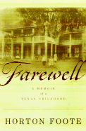 Farewell: A Memoir of a Texas Childhood