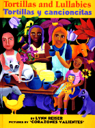 Tortillas And Lullabies/Tortillas y Cancioncitas