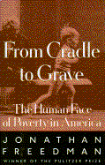 From Cradle to Grave: The Human Face of Poverty in America