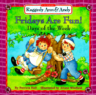 Fridays Are Fun!: Days of the Week