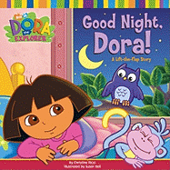 Good Night, Dora!: A Lift-The-Flap Story