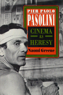 pier paolo pasolini cinema as heresy