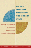 On the Medieval Origins of the Modern State,