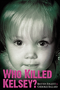 who killed kelsey
