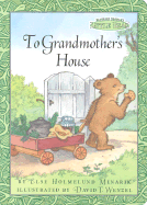 To Grandmother's House