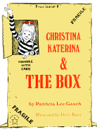 Christina Katerina and the Box