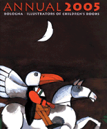 Bologna Annual: Illustrators of Children's Books