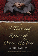 A Thousand Rooms of Dreams and Fear