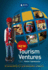 New Tourism Ventures: An Entrepreneurial & Managerial Approach