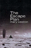 The escape plan