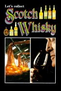 Let's Collect Scotch Whisky