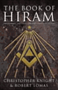 The Book of Hiram: Freemasonry, Venus and the Secret Key to the Life of Jesus
