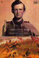 The Civil War: Fredericksburg to Meridian v.2