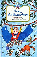 Harry the Superhero