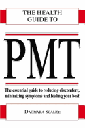 The Health Guide to PMS