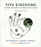 Five Kingdoms: An Illustrated Guide to the Phyla of Life on Earth