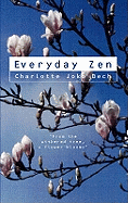 Everyday Zen: Love and Work