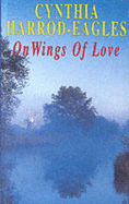 On wings of love