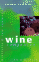 Wine Companion, Australia and New Zealand Wine 199: 1999 Edition