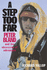 A Step Too Far. Peter Bland and the Obsession of Adventure