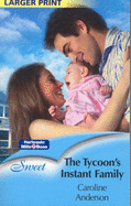 The Tycoon's Instant Family